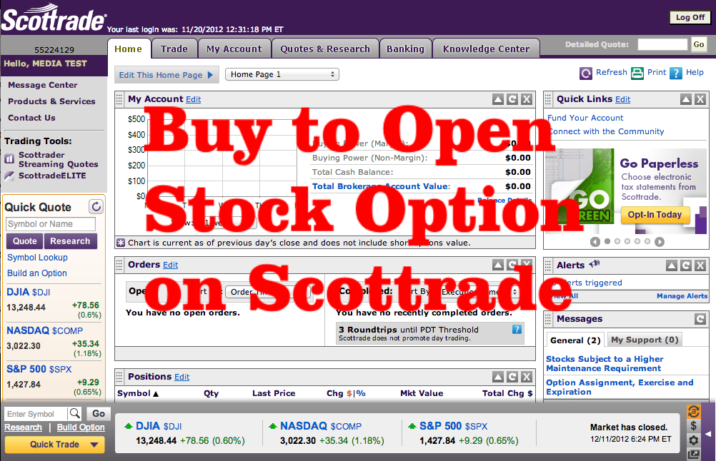 How to ‘Buy to Open’ Call Option on Scottrade – Stock Tricks
