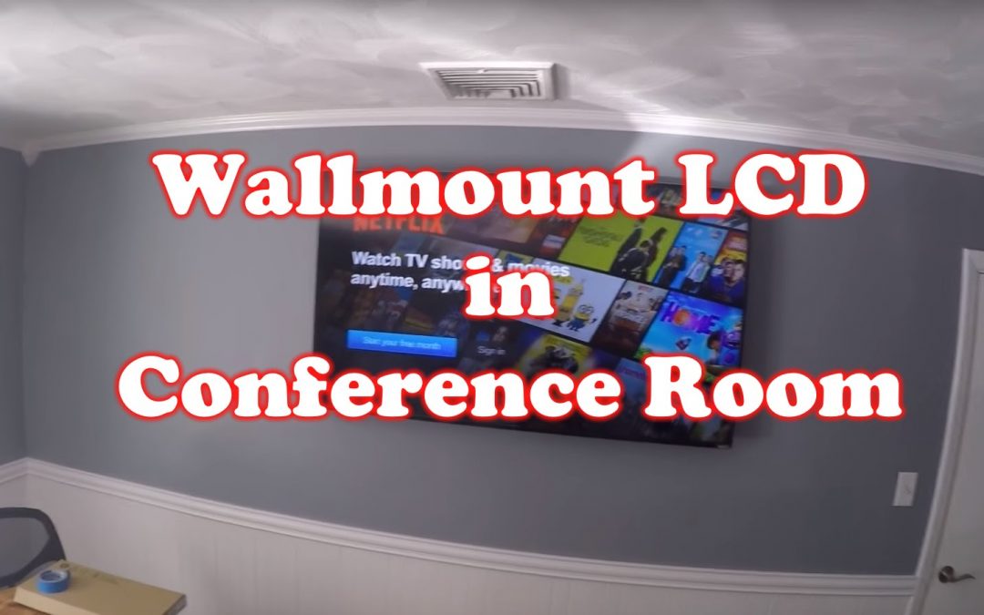 How to Wall Mount a LCD TV in a Conference Room