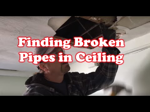 Finding Broken Pipes in Ceiling : Plumbing Nightmare!