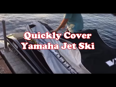 How to Quickly Cover Yamaha Jet Ski