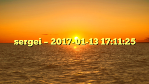 sergei – 2017-01-13 17:11:25