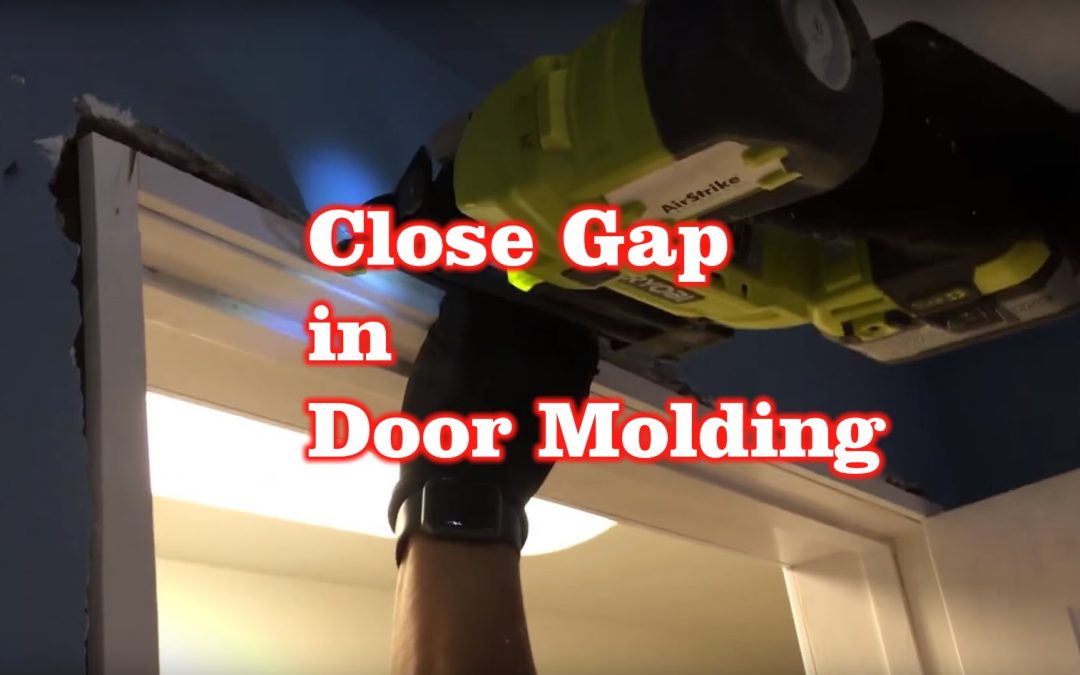 How to Fix/Close a Gap/Crack/Space in Door Molding!