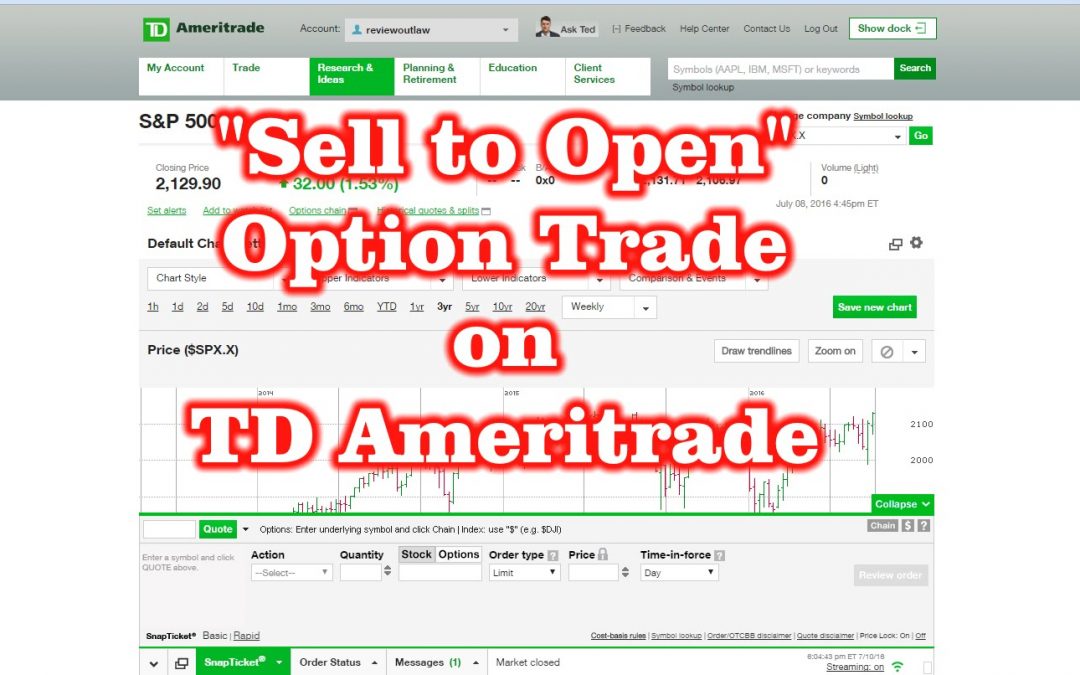“Sell to Open” Option Trade on TD Ameritrade
