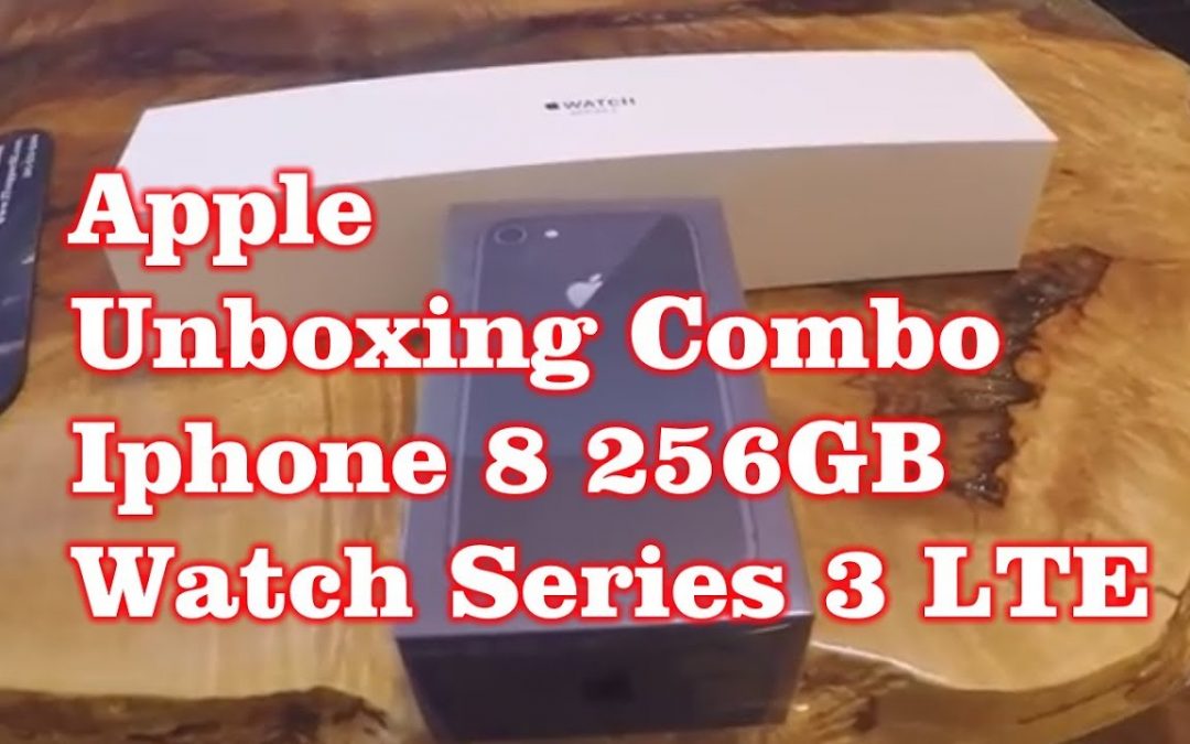 Apple Unboxing Combo – Iphone 8 & Watch Series 3 LTE – Space Grey