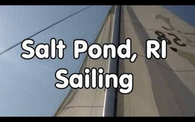 Let’s Go Sailing – Salt Pond , Narragansett RI
