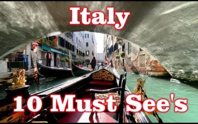 First time to Italy – 10 Must See’s!