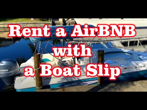 Rent an AirBNB with a Boat Slip in Fort Myers, Florida